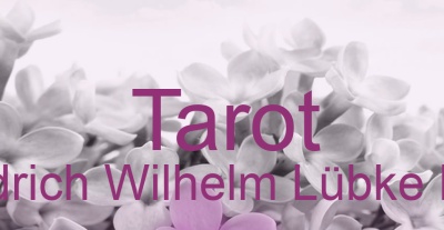 Tarot Friedrich Wilhelm Lübke Koog | Top-Experten für Kartenlegen, Wahrsagen, Hellsehen, Zukunftsdeutung. Tarot Friedrich Wilhelm Lübke Koog | Top-Experten für Kartenlegen, Wahrsagen, Hellsehen, Zukunftsdeutung.